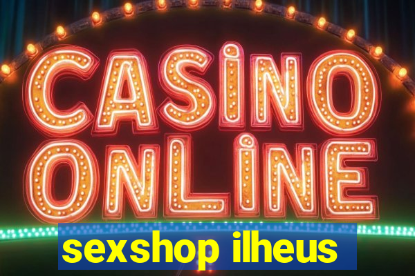 sexshop ilheus